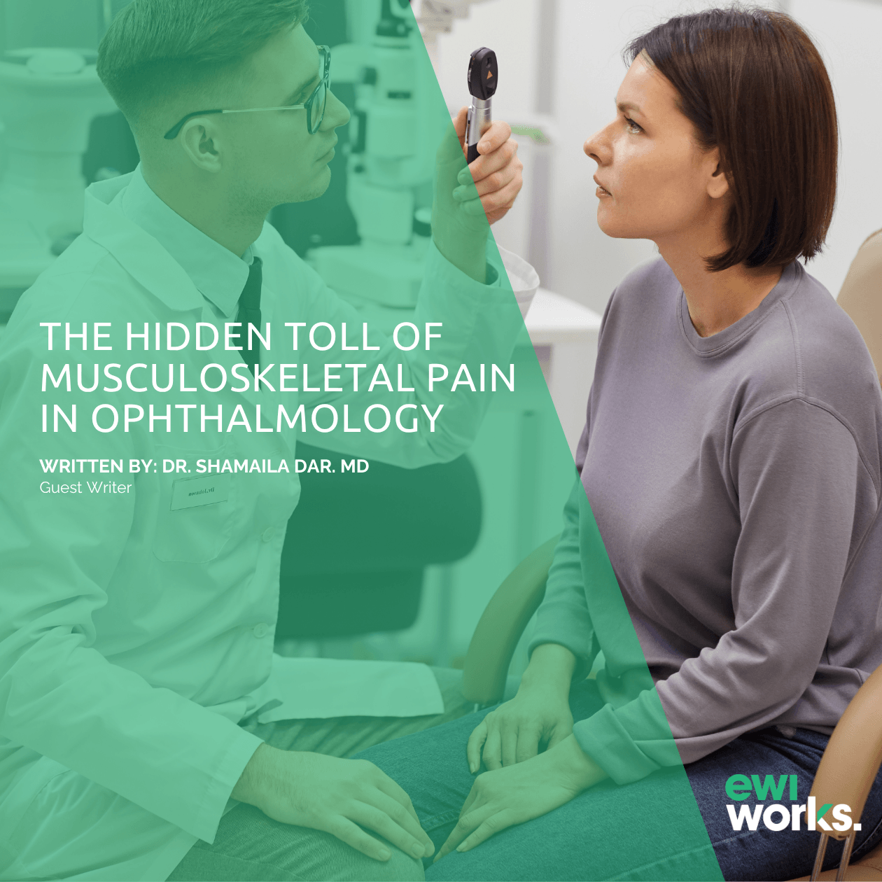 Read more about the article The Hidden Toll of Musculoskeletal Pain in Ophthalmology